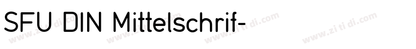 SFU DIN Mittelschrif字体转换